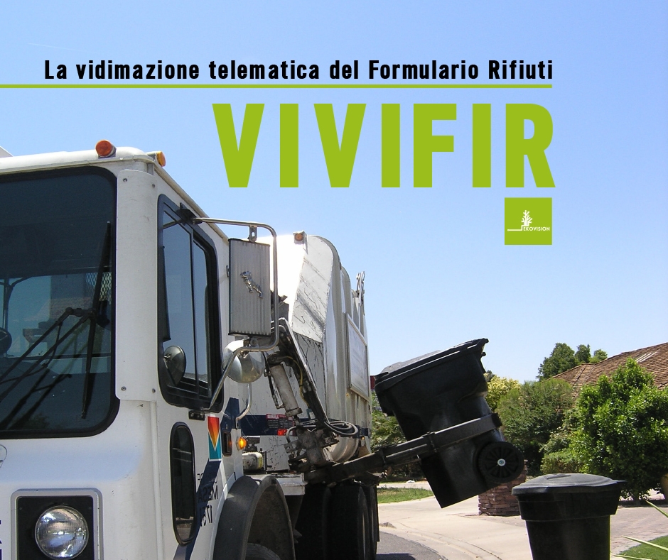 VIVIFIR: la vidimazione telematica del Formulario Rifiuti