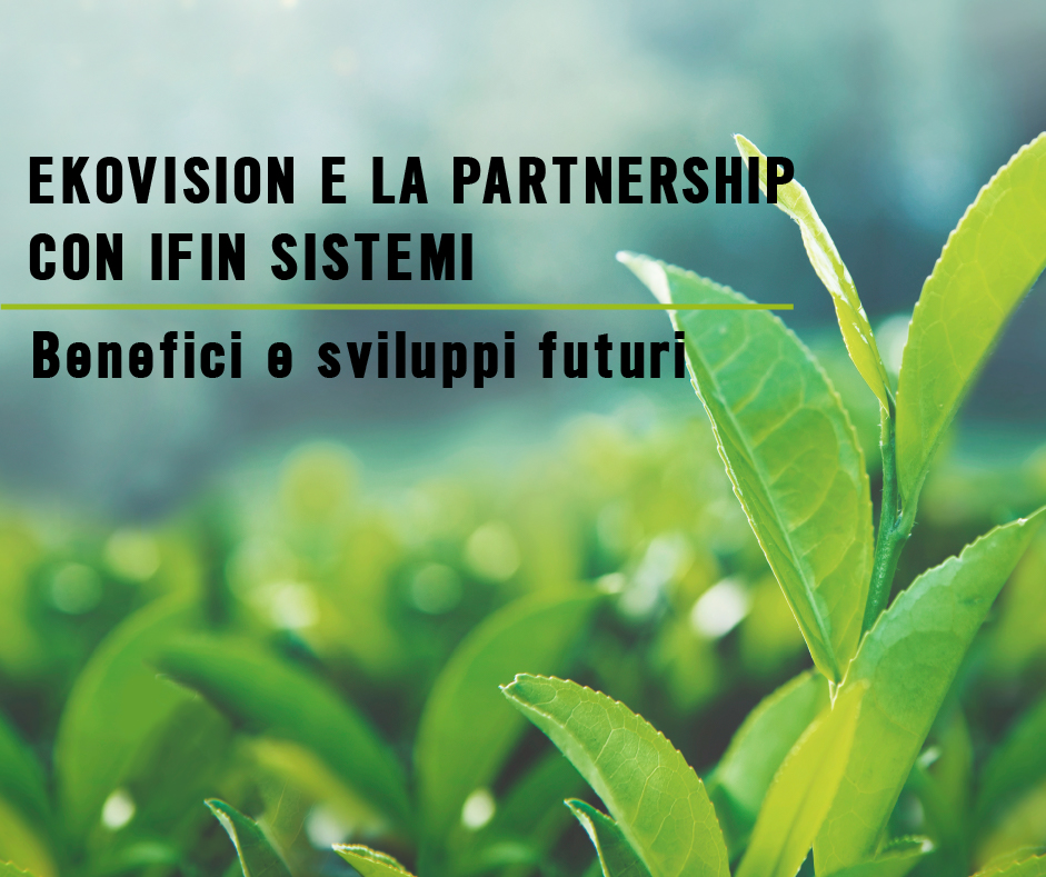 Ekovision e la partnership con Ifin Sistem