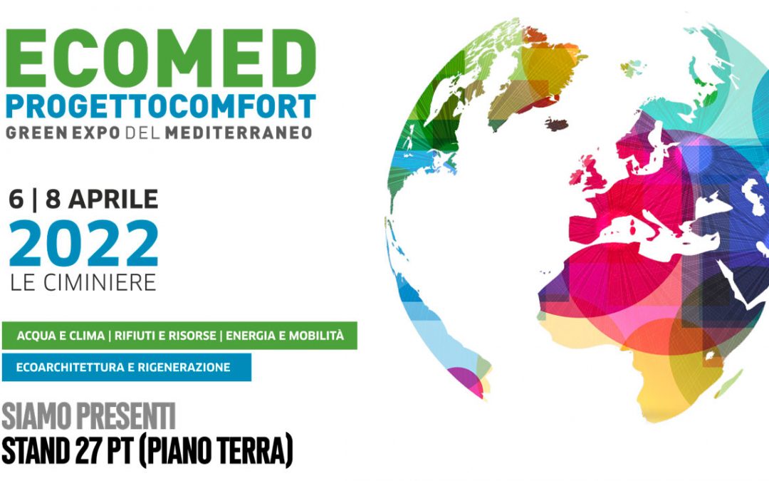 Ekovision alla Fiera del Green Ecomed 2022 Catania 6-8 aprile 2022